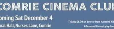 Comrie Cinema Club – 4th December